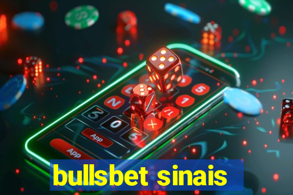 bullsbet sinais